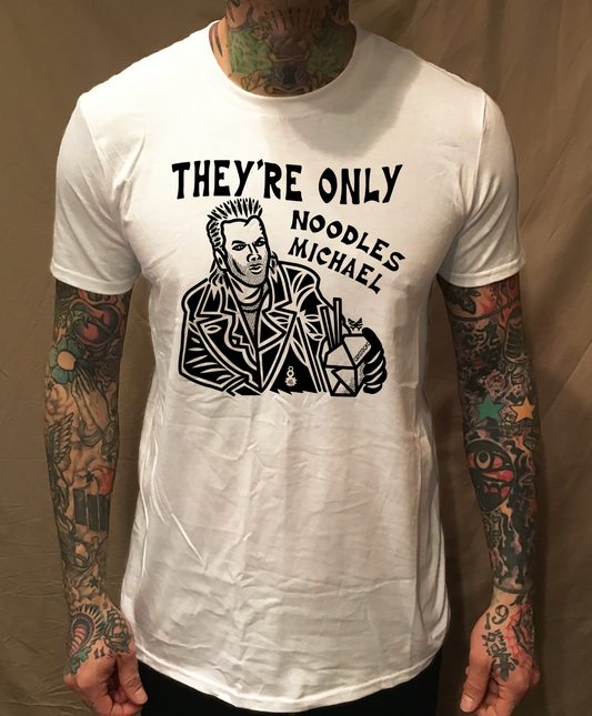 THEY'RE ONLY NOODLES MICHAEL WHITE TEE