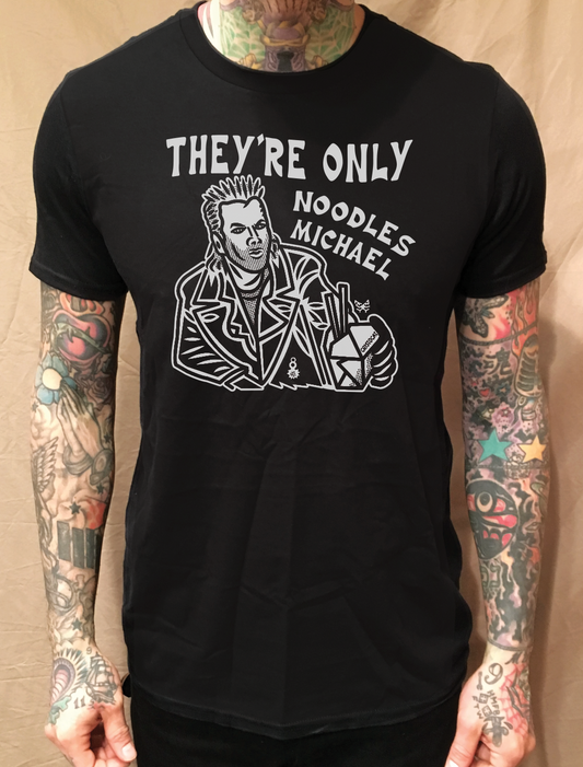 THEY'RE ONLY NOODLES MICHAEL BLACK TEE